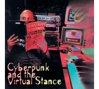 Sharp, Elliott - Arc3: Cyberpunk And The Virtual Stance
