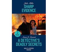 Sharp Evidence / A Detective's Deadly Secrets: Sharp Evidence (Kansas City Crime Lab) / A Detective's Deadly Secrets (Honor Bound)