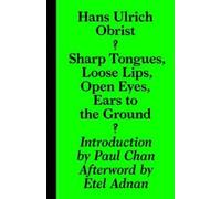 Sharp Tongues, Loose Lips, Open Eyes, Ears to the Ground