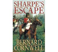 Sharpe’s Escape: The Bussaco Campaign, 1810: Book 10 (The Sharpe Series)