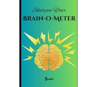Sharpen Your Brain-o-Meter