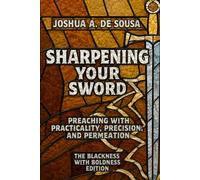 Sharpening Your Sword: The Blackness with Boldness Edition
