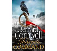 Sharpe's Command: (The Sharpe Series Book 14)