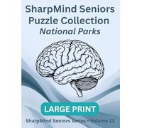 SharpMind Seniors: Large-Print Puzzle Variety Pack - National Parks Edition