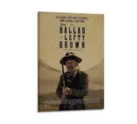 SHARU I EBRHU The Ballad of Lefty Brown Poster Wall Art Canvas Poster Modern Painting for Living Room Bed Room 20x30inch(50x75cm) Frame-style