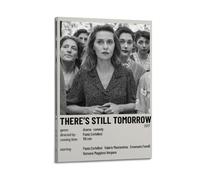 SHARU I EBRHU There's still Tomorrow Poster Wall Art Canvas Poster Modern Painting for Living Room Bed Room 12x18inch(30x45cm) Frame-style