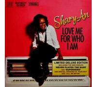 Shary-An - Love Me for Who I.. -Ltd-