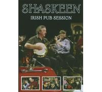 Shaskeen: Irish Pub Session [DVD]