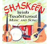 Shaskeen - Irish Traditional Music/Songs