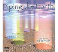 Shatin - Piping the Earth