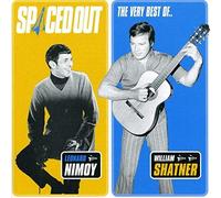 William Shatner Leonard Nimoy - Spaced Out - The Best of Leonard Nimoy & William Shatner