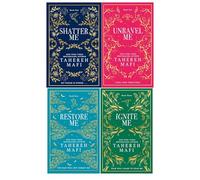 Shatter Me Collectors Edition By Tahereh Mafi 4 Books Collection Set (Shatter Me, Unravel Me, Ignite Me, Restore Me)