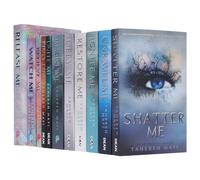 Shatter Me Series 11 Books Set By Tahereh Mafi (Release Me [Hardback], Imagine Me, Find Me, Unravel Me, Unite Me, Restore Me, Defy Me, Shatter Me, Ignite Me, Believe Me, Watch Me)