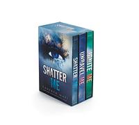 Shatter Me / Unravel Me / Ignite Me