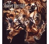 Shatter Messiah - God Burns Like Flesh
