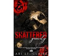 Shattered Gravity (Unhinged Love)