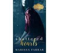 Shattered Hearts: A Dark Romance (Bad Blood)