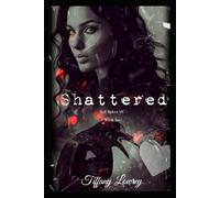 Shattered Hell Riders MC book two Conner & Kendra (Hell Riders MC Book One)
