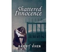 Shattered Innocence