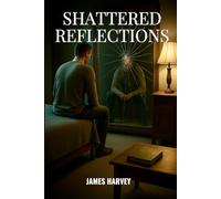 Shattered Reflections: You're not supposed to be here