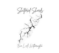 Shattered Shards (Fractured To Fragments)