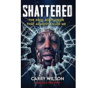 SHATTERED The Foul Body Odor That Almost Killed ME