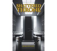 Shattered Throne: A Dark Mafia Arranged Marriage Romance