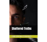 Shattered Truths