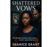 Shattered Vows: Nothing Hurts Like Love Gone Wrong