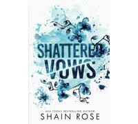 Shattered Vows: Special Edition Paperback (Tarnished Empire Special Edition Paperbacks)