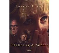 Shattering the Silence