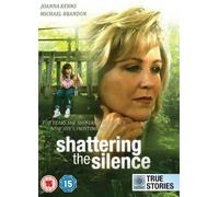 Shattering the Silence [DVD] by Joanna Kerns