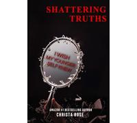 Shattering Truths: I Wish My Younger Self Knew