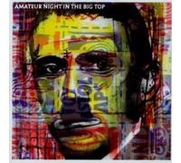 Shaun Ryder - Amateur Night in the Big Top