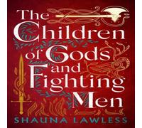 Shauna Lawless The Children of Gods & Fighting Men Paperback Book in White Shauna Lawless White