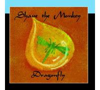 Shave The Monkey - Dragonfly