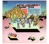 Shaw, Artie - Artie Shaw And His Gramercy Five