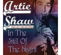 Shaw, Artie - In The Still Of The Night