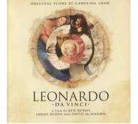 Caroline Shaw - Leonardo da Vinci: A Film by Ken Burns, Sarah Burns, & David McMahon (Original Score) [VINYL]