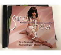 Shaw Sandie - Always Something There to Remi