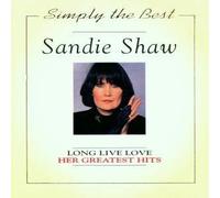 Shaw Sandie - Long Live Love: All Her Hits