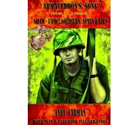 'Shaw - USMC: Soldiers, Spies and Lies': A Prequel: Volume 7 (Armageddon's Song)
