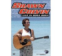 Shawn Colvin: Music In High Places - Live In Bora Bora [DVD]