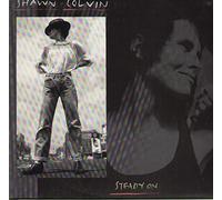 Shawn Colvin - Steady On [VINYL]