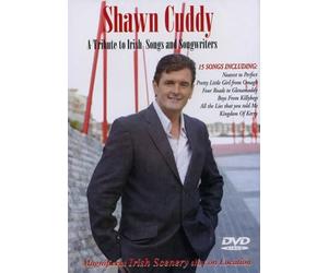 SHAWN CUDDY A TRIBUTE TO IRISH SONGS AND SONGWRITERS