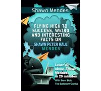 Shawn Mendes: Flying High to Success, Weird and Interesting Facts on Shawn Peter Raul Mendes!