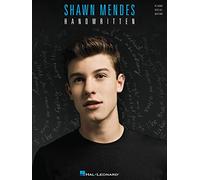 Shawn Mendes - Handwritten. Piano, Vocal And Guitar.
