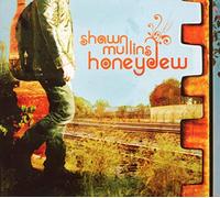 Shawn Mullins - Honeydew