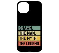 Shawn The Man The Myth The Legend Funny Personalized Quote Case for iPhone 15 Plus