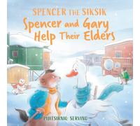 Shawna Thomson Spencer & Gary Help Their Elders : English Edition Paperback Book Shawna Thomson Multicolor